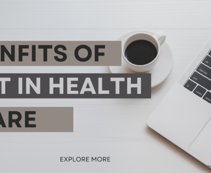 Benefits Of IOT in Healthcare