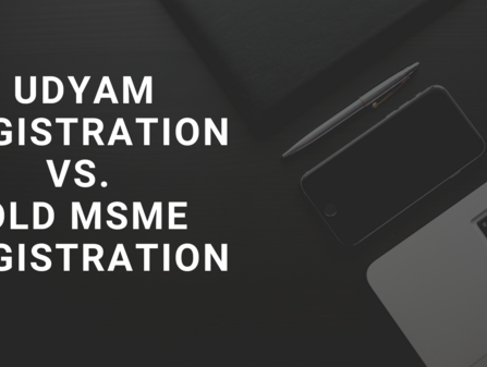 Udyam Registration vs. Old MSME