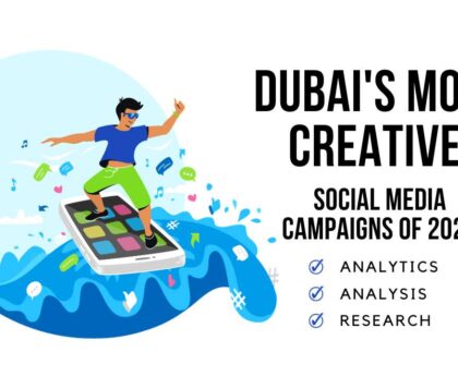 Dubai's Most Creative Social Media Campaigns of 2023